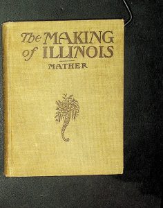 The Making of Illinois: Historical Sketches